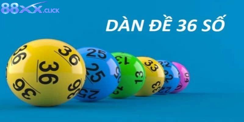 Dàn Đề 36 Con 88XX